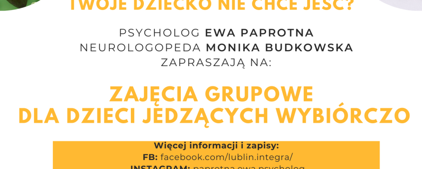 Zajęcia grupowe dla dzieci jedzących wybiórczo